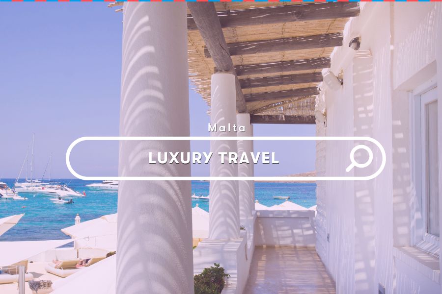 Guide: Luxury Escapes in Malta